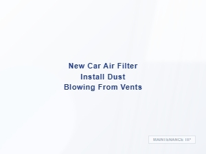 A Dusty Sign Your Car Filter Needs Attention