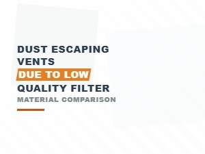 Avoid Dust From Escaping Vent Filters