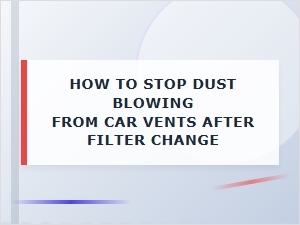 Filter Quality Tips to Prevent Post-Change Vent Dust